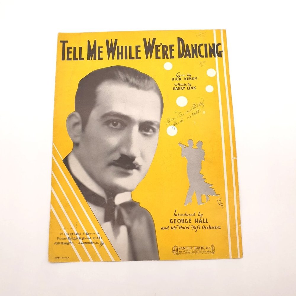 Vintage Sheet Music 1932 Tell Me While We're Dancing George Hall Hotel Taft